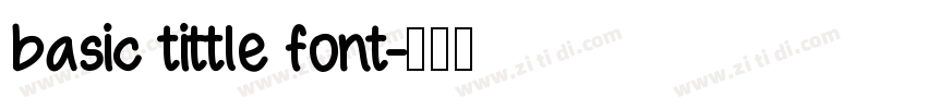 basic tittle font字体转换